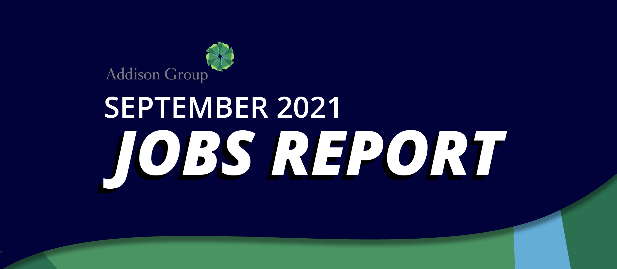Addison Jobs Report September 2021