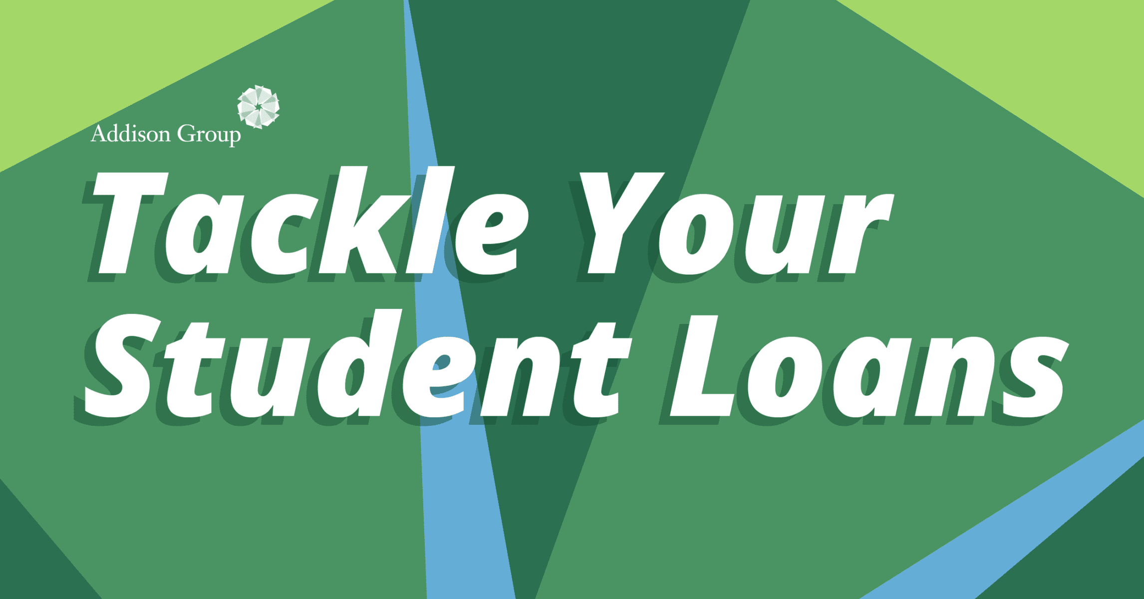 Tackle Your Student Loans