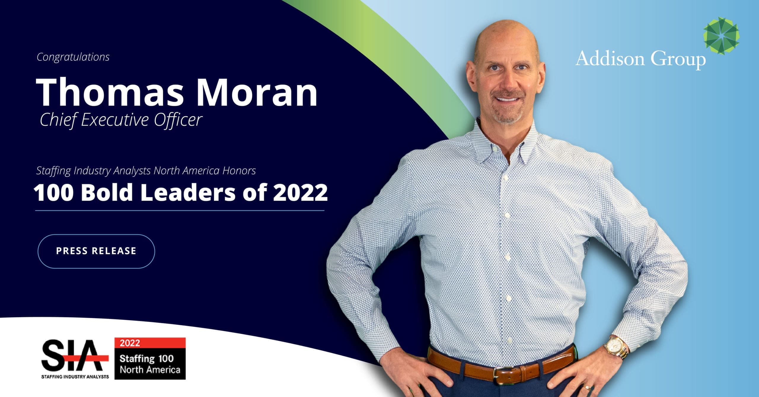 2022 NORTH AMERICA HONOREE - Thomas Moran, CEO, Addison Group Social Post for SIA