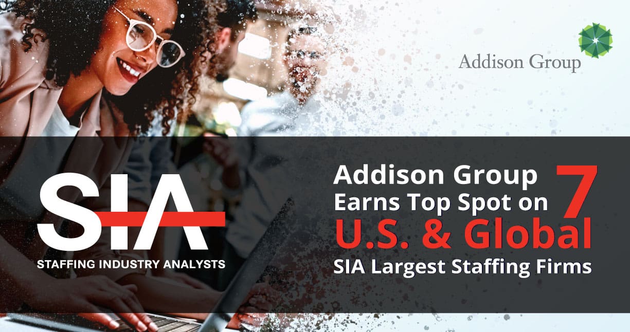 Addison-Group-Earns-Top-Spot-on-7-SIA-Largest-Staffing-Firm-Lists