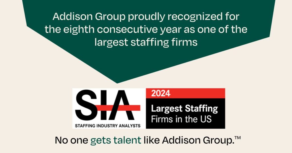 Addison Group recognized for the eighth consecutive year as one of the largest staffing firms