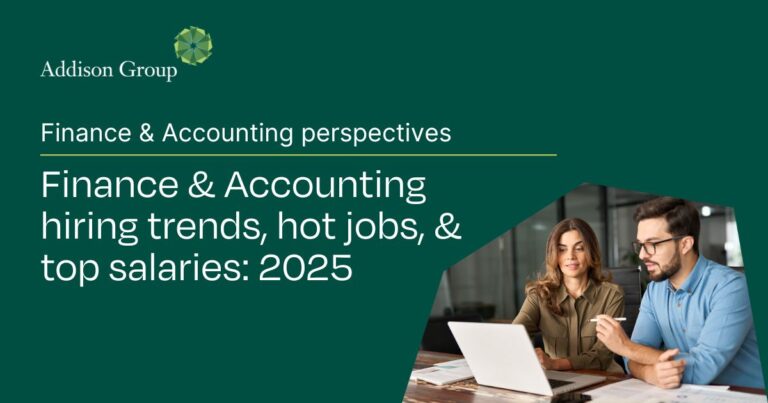 Addison Group finance and accounting hiring trends for 2025