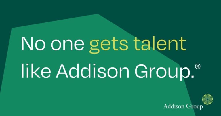 No gets talent like Addison Group