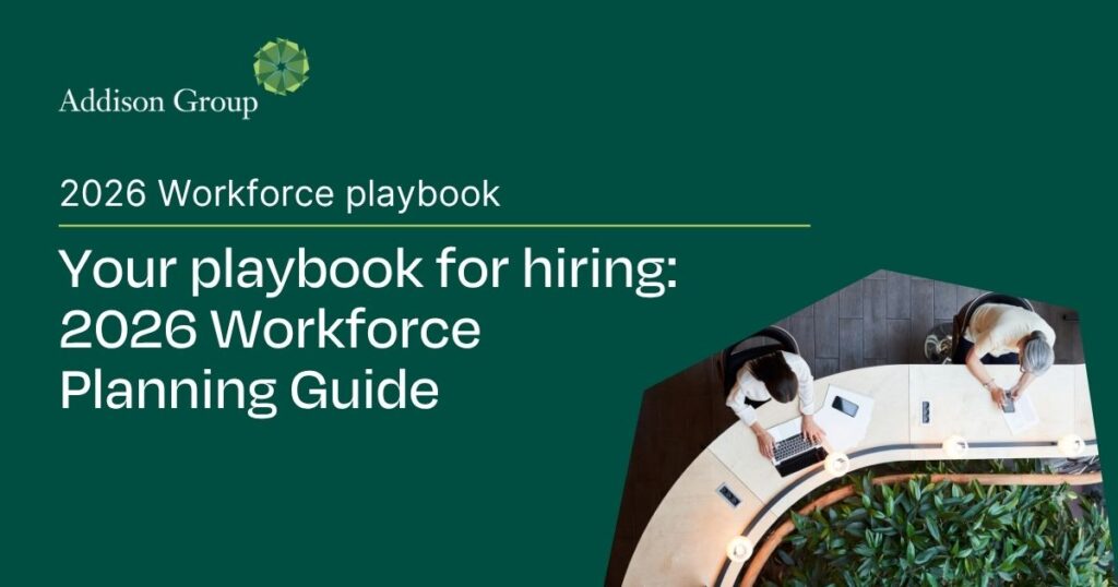 Addison Group provides a hiring playbook for 2026