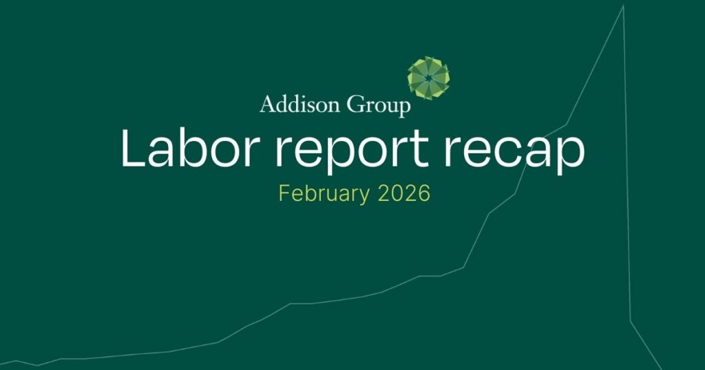 Addison Group shares the February 2026 labor report