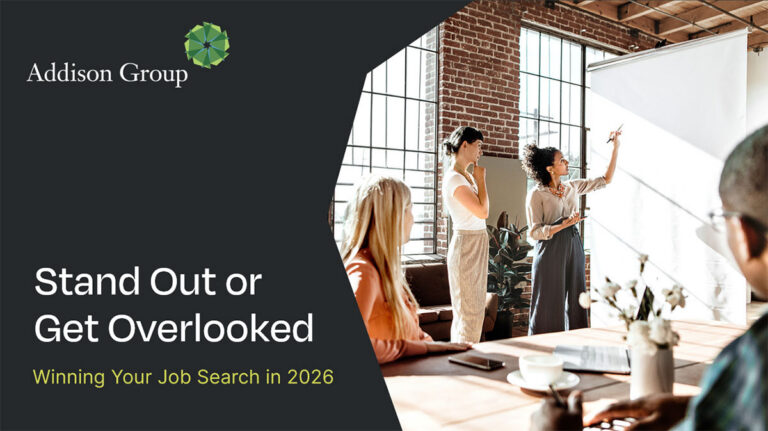 Addison Group Webinar- Stand Out or Get Overlooked: Winning Your Job Search in 2026