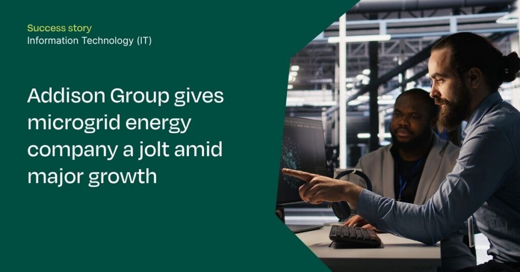 Addison Group gives microgrid energy company a jolt amid major growth
