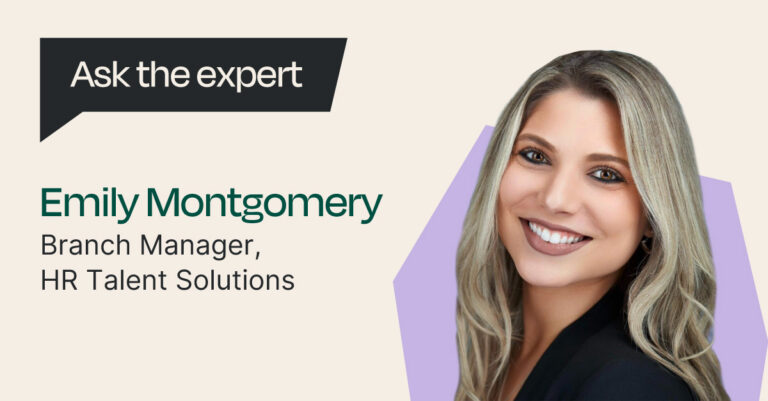 Addison Group's Emily Montgomery in the latest edition of 'Ask the Expert'
