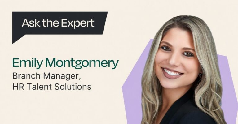 Addison Group's Emily Montgomery in the latest edition of 'Ask the Expert'