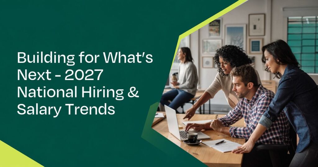 Addison Group shares the national hiring and salary trends for 2027