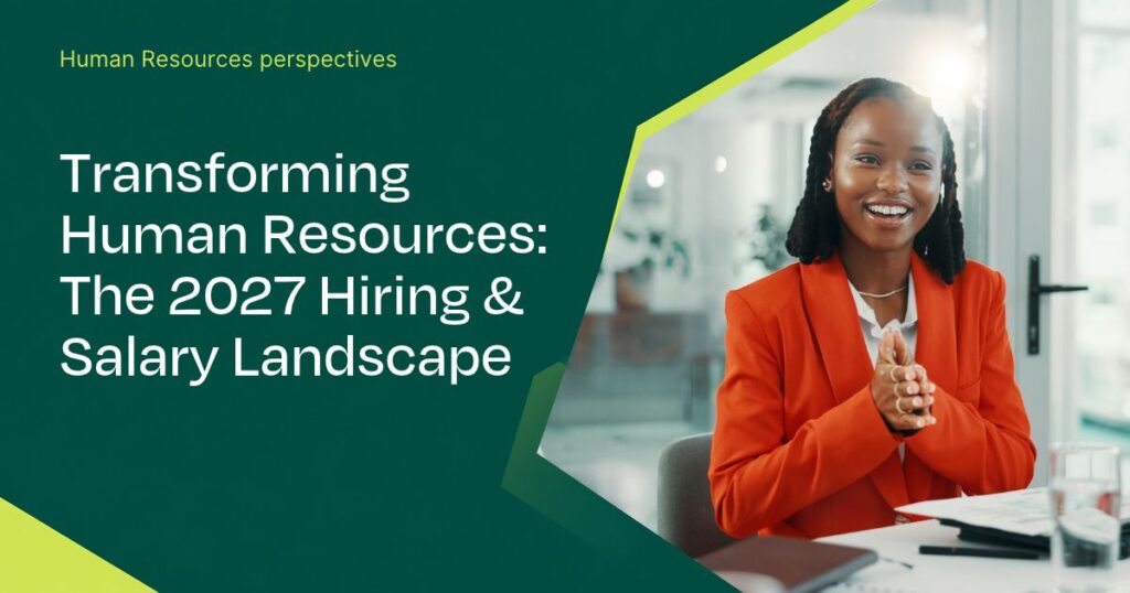 Addison Group shares 2027 hiring and salary trends for human resources
